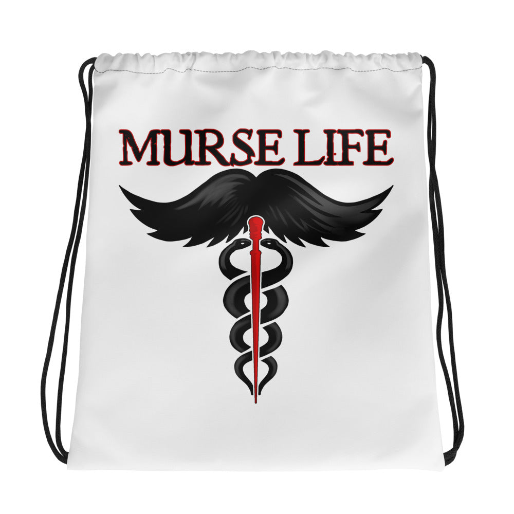 Murse Life Drawstring Sack