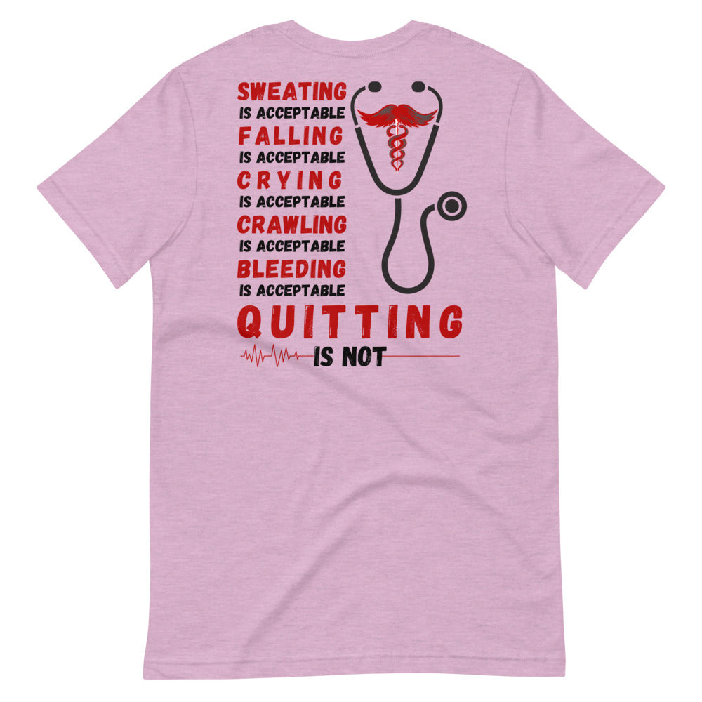 Never Quit T-Shirt Murse Life male nurse, murse life, murse