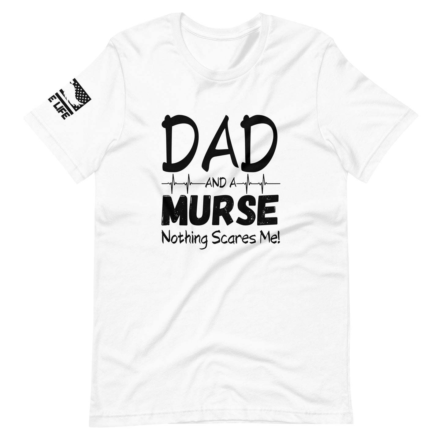 Dad and Murse Tee