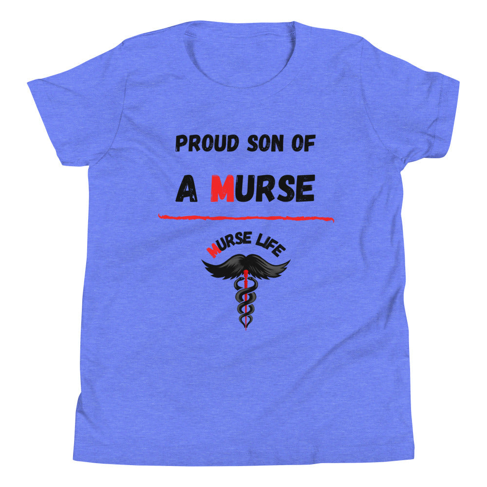 Youth "Proud Son" T-Shirt Murse Life male nurse, murse life, murse