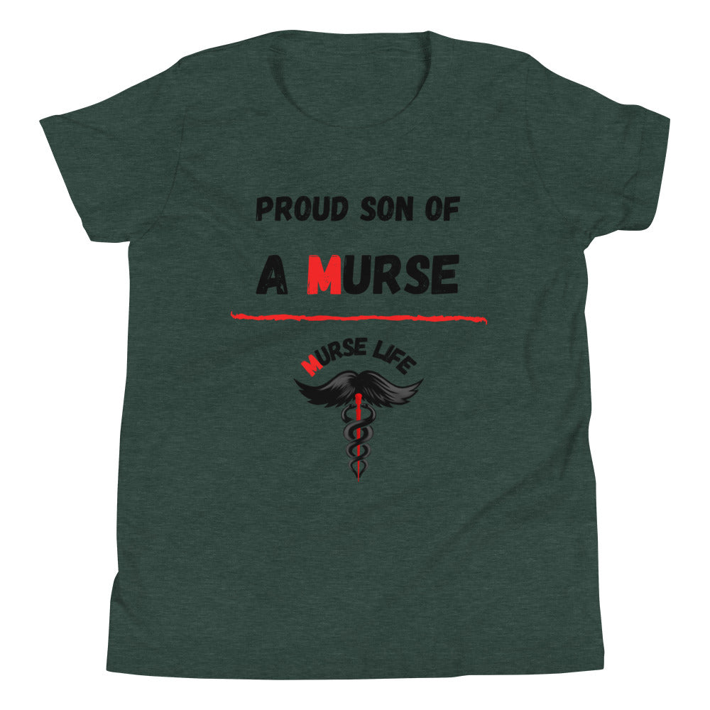 Youth "Proud Son" T-Shirt Murse Life male nurse, murse life, murse