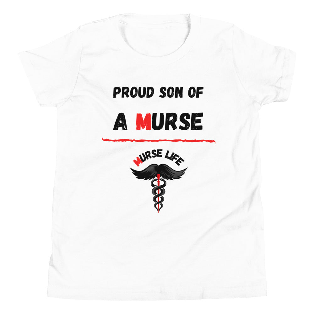 Youth "Proud Son" T-Shirt Murse Life male nurse, murse life, murse