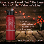 "The Love Muscle" Stainless Steel Water Bottle - 40oz