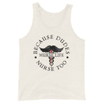 Dudes Nurse Too Tank