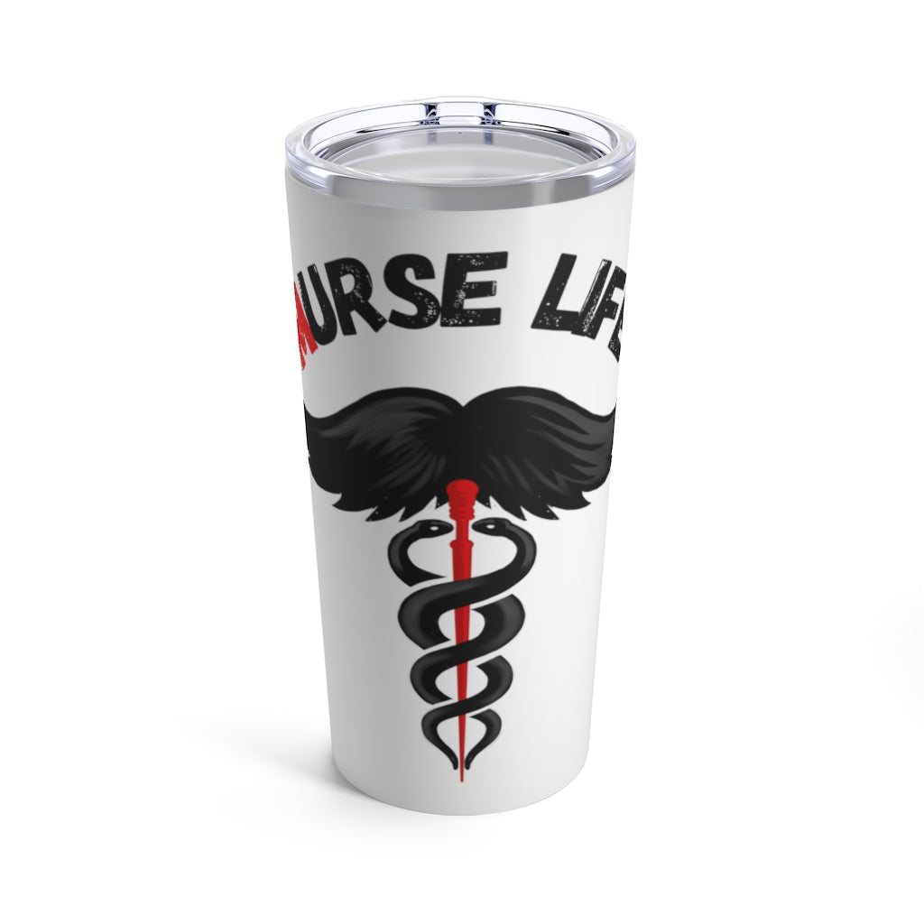 ML Stache Tumbler Murse Life male nurse, murse life, Mug murse