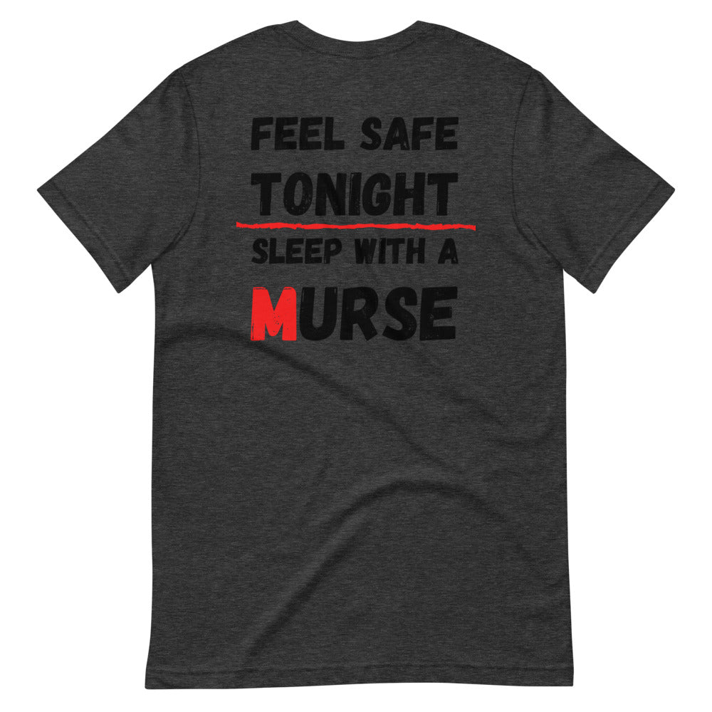 Murse Life Feel Safe Tee