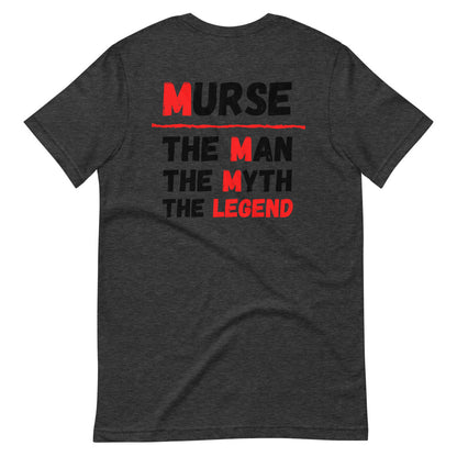 Murse Life Legend Tee