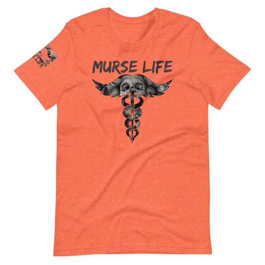 Murse Life Skull Tee