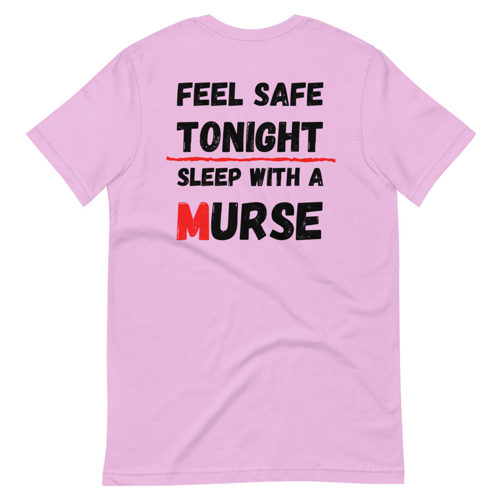 Murse Life Feel Safe Tee