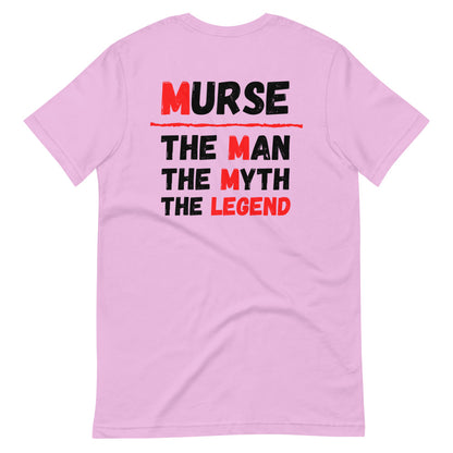 Murse Life Legend Tee