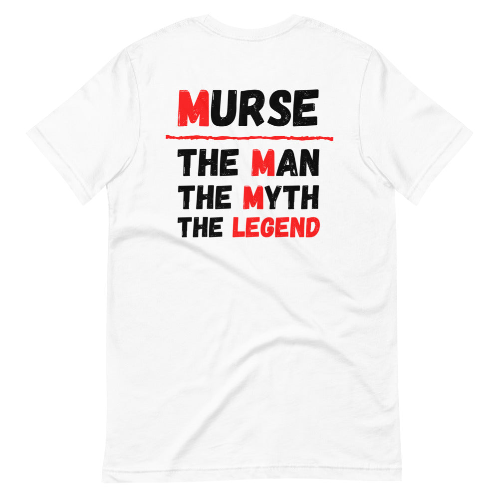 Murse Life Legend Tee