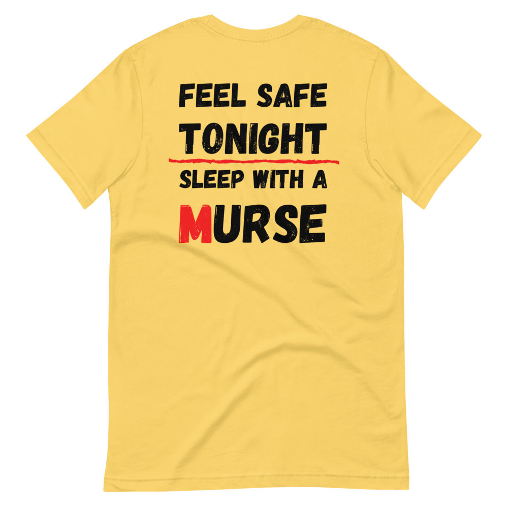 Murse Life Feel Safe Tee