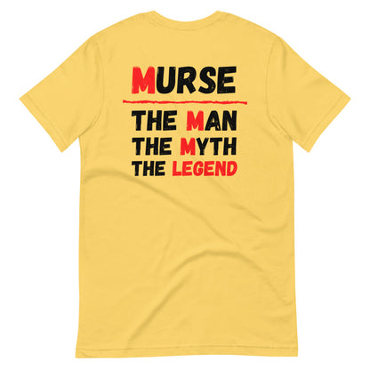 Murse Life Legend Tee