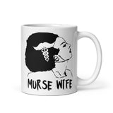 Murse Wife Mug