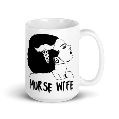 Murse Wife Mug