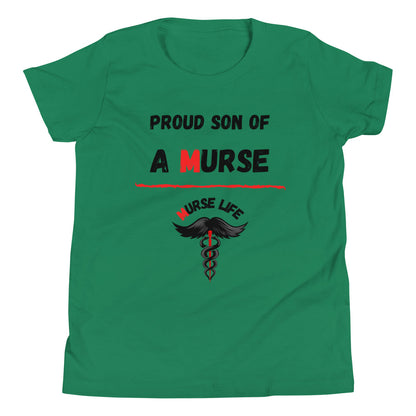 Youth "Proud Son" T-Shirt Murse Life male nurse, murse life,  murse