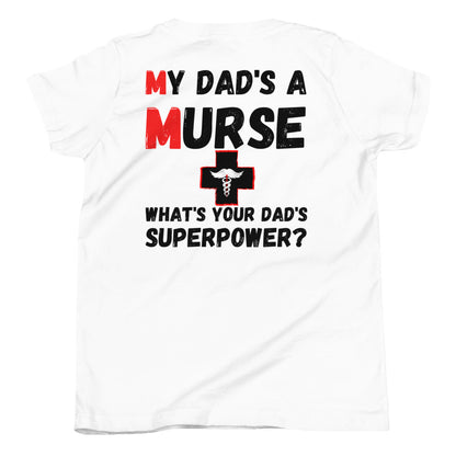 Youth "Murse Superpower" T-Shirt Murse Life male nurse, murse life,  murse